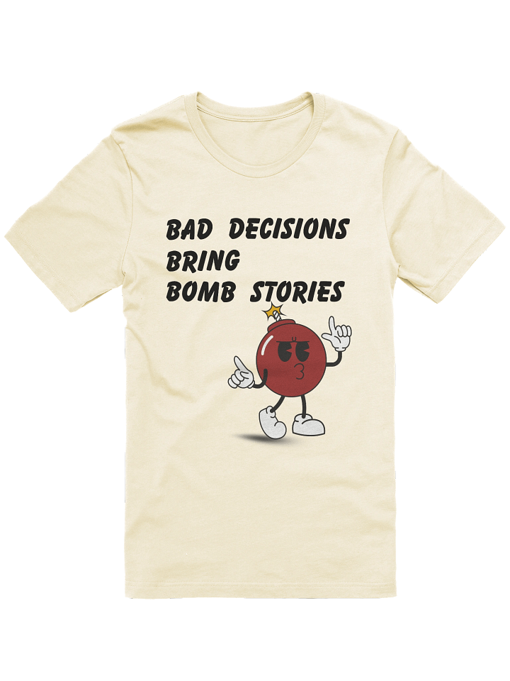 Bad Decisions Bring Bomb Stories product image (1)