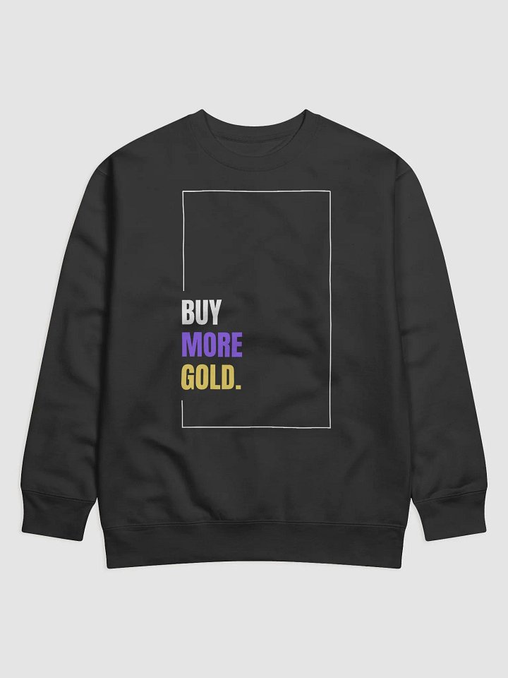 Buy More Gold: Cotton Heritage Premium Sweatshirt product image (1)