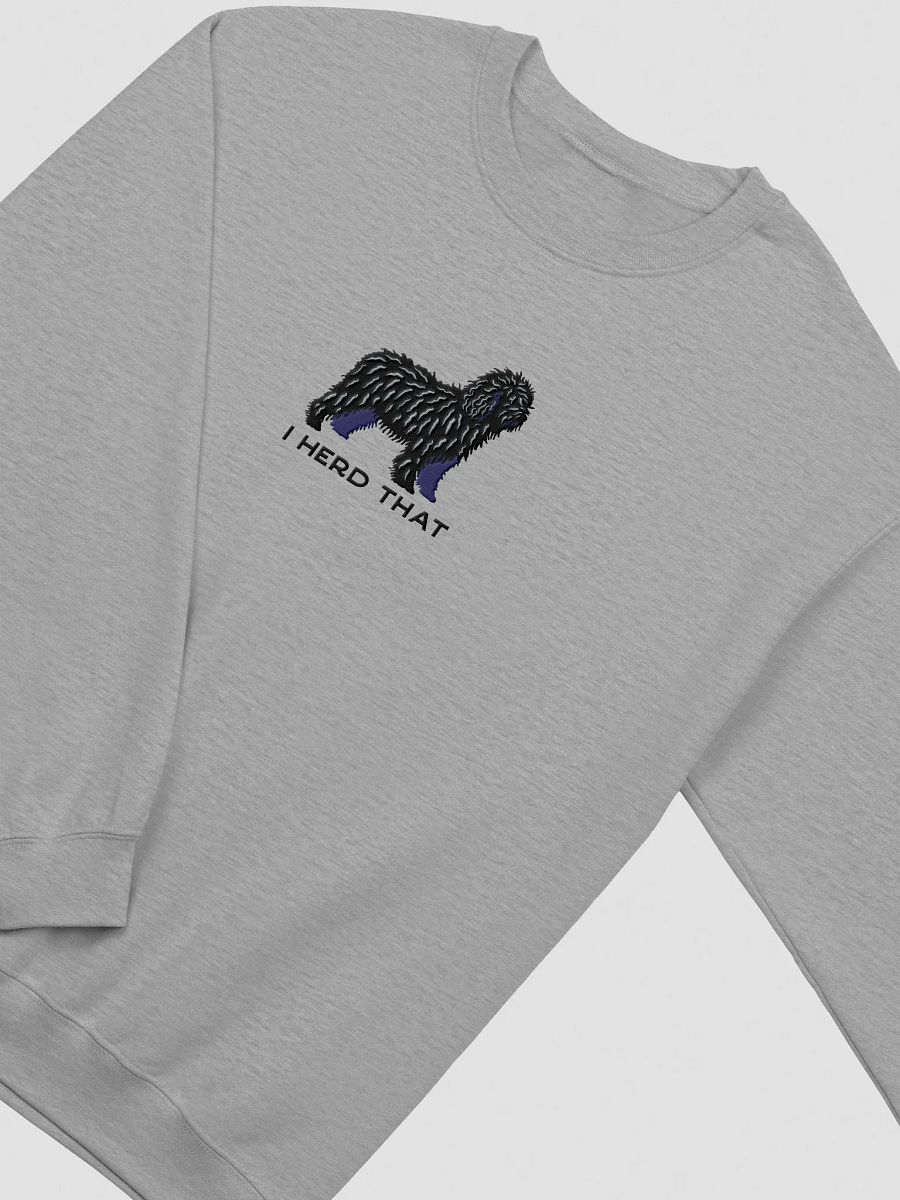 I Herd That Sweatshirt (Embroidered) of a Spanish Water Dog(Black) product image (12)