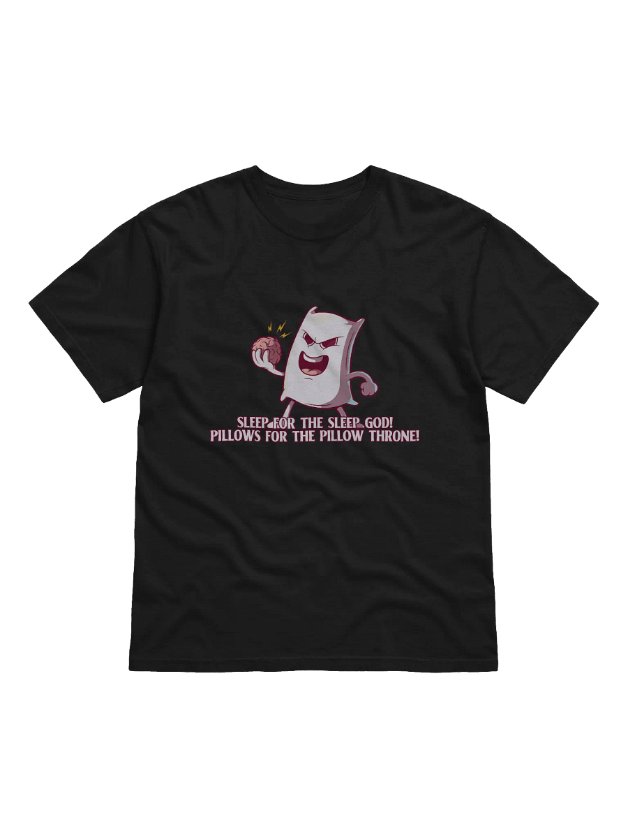 Sleep for the Sleep God! T-Shirt product image (1)