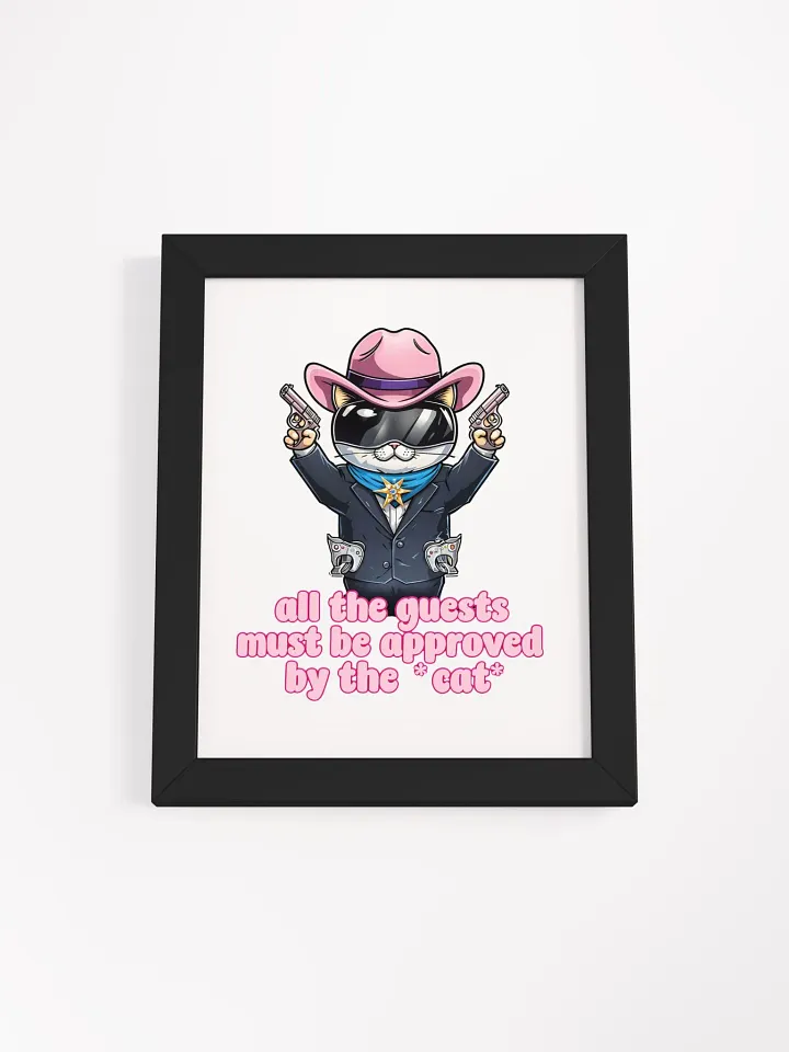 approved by the cat framed poster product image (1)