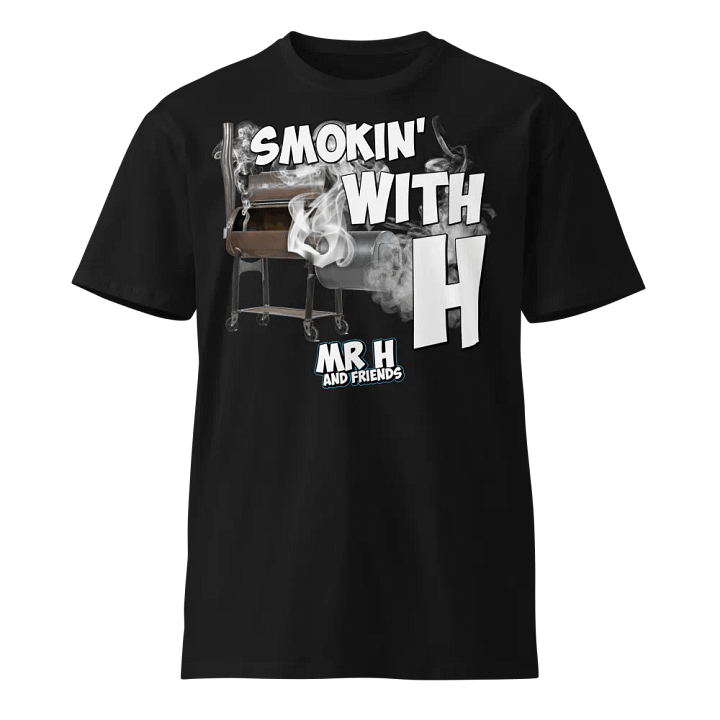 Smokin' With H Unisex Premium T-Shirt product image (1)