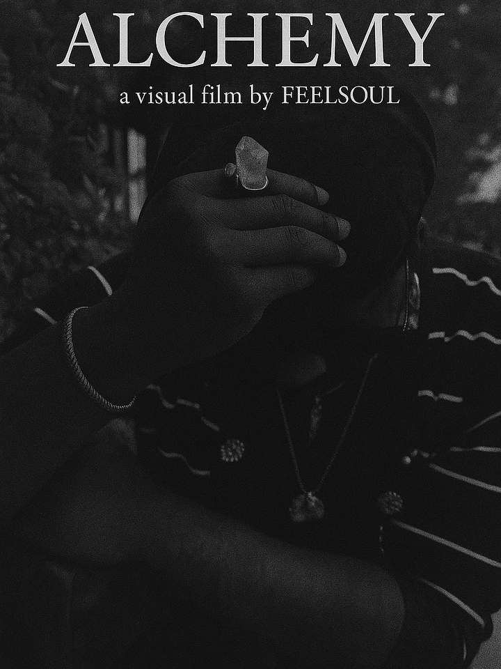 ALCHEMY — A Visual Film by FEELSOUL product image (1)