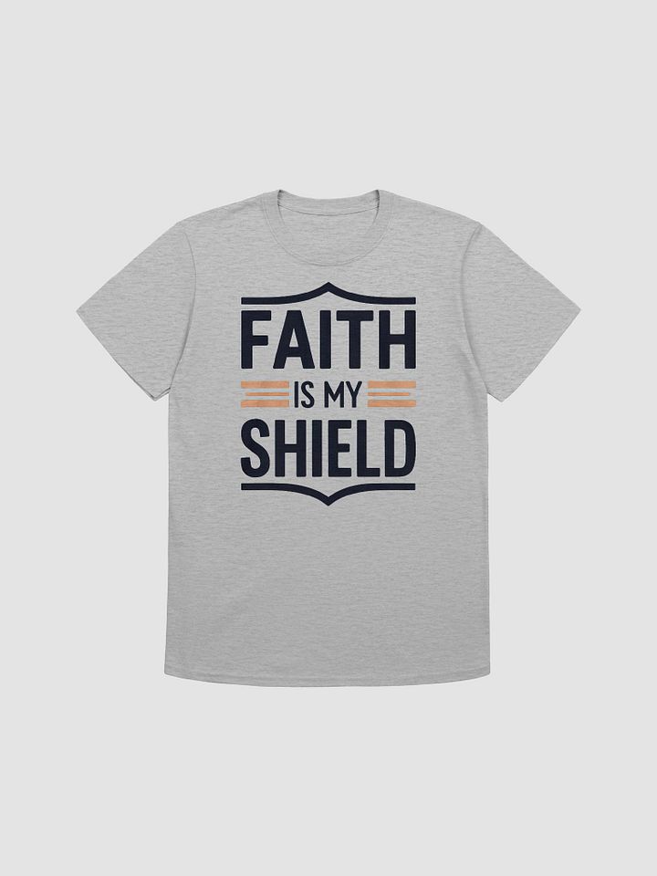 Faith Is My Shield Unisex T-Shirt product image (1)