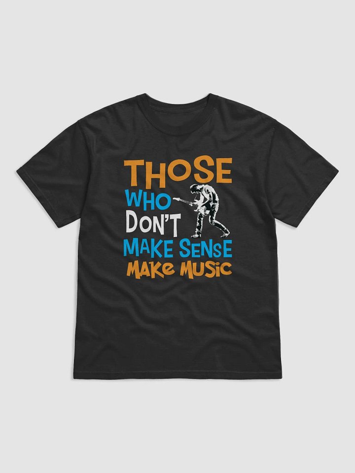Those Who Make Don't Make Sense Make Music! 2.0 product image (1)