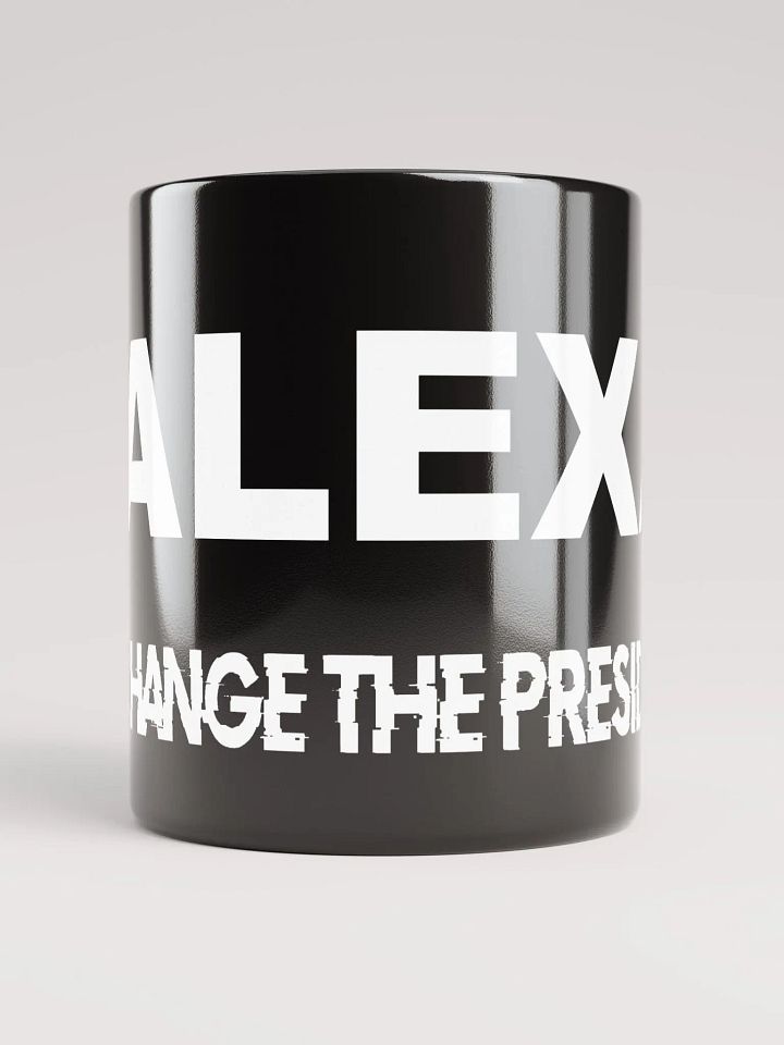ALEXA Change The President Mug product image (1)