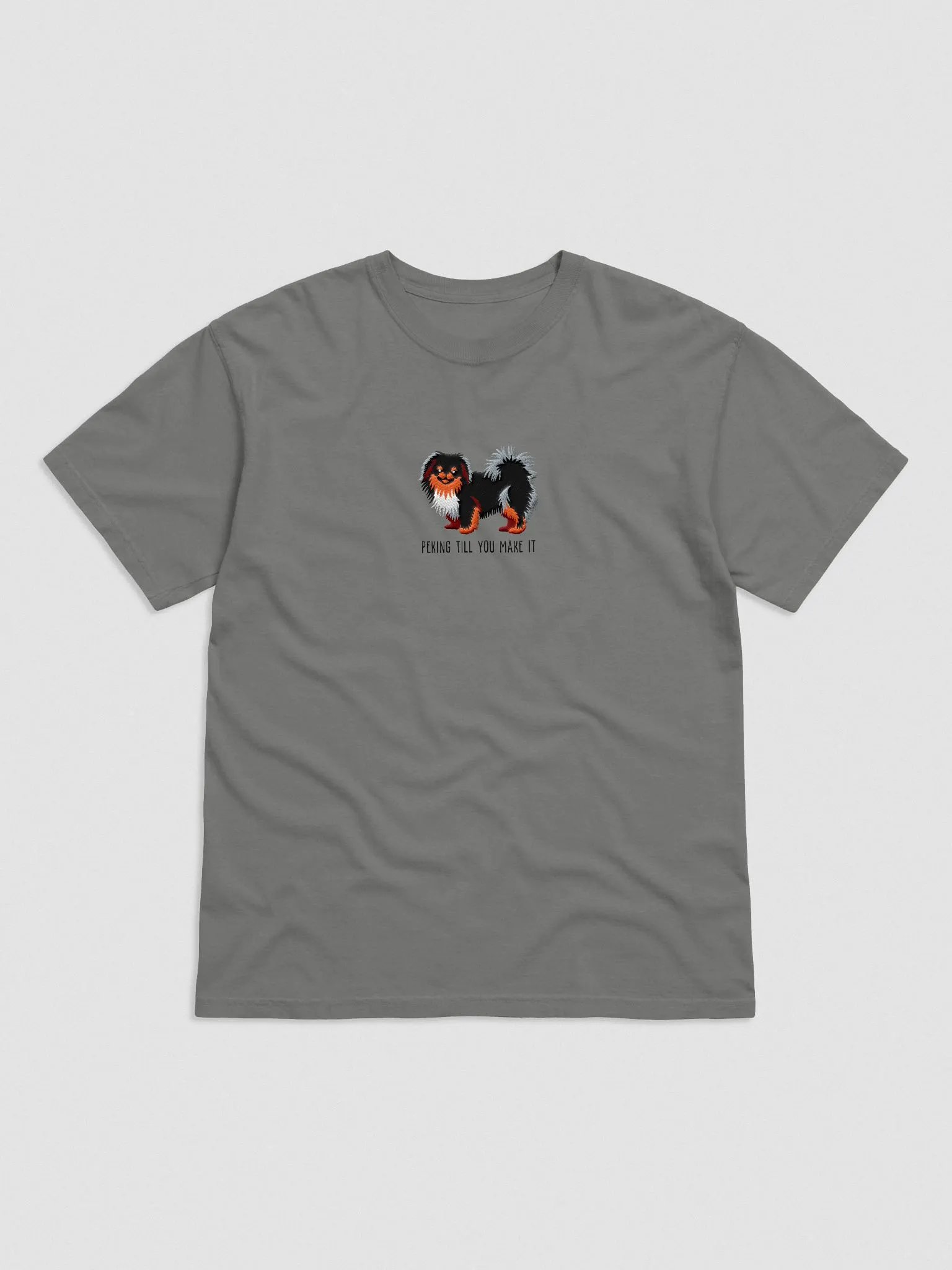 Peking Till You Make It T-Shirt(Embroidered) of a Pekingese(Black & Tan) product image (4)