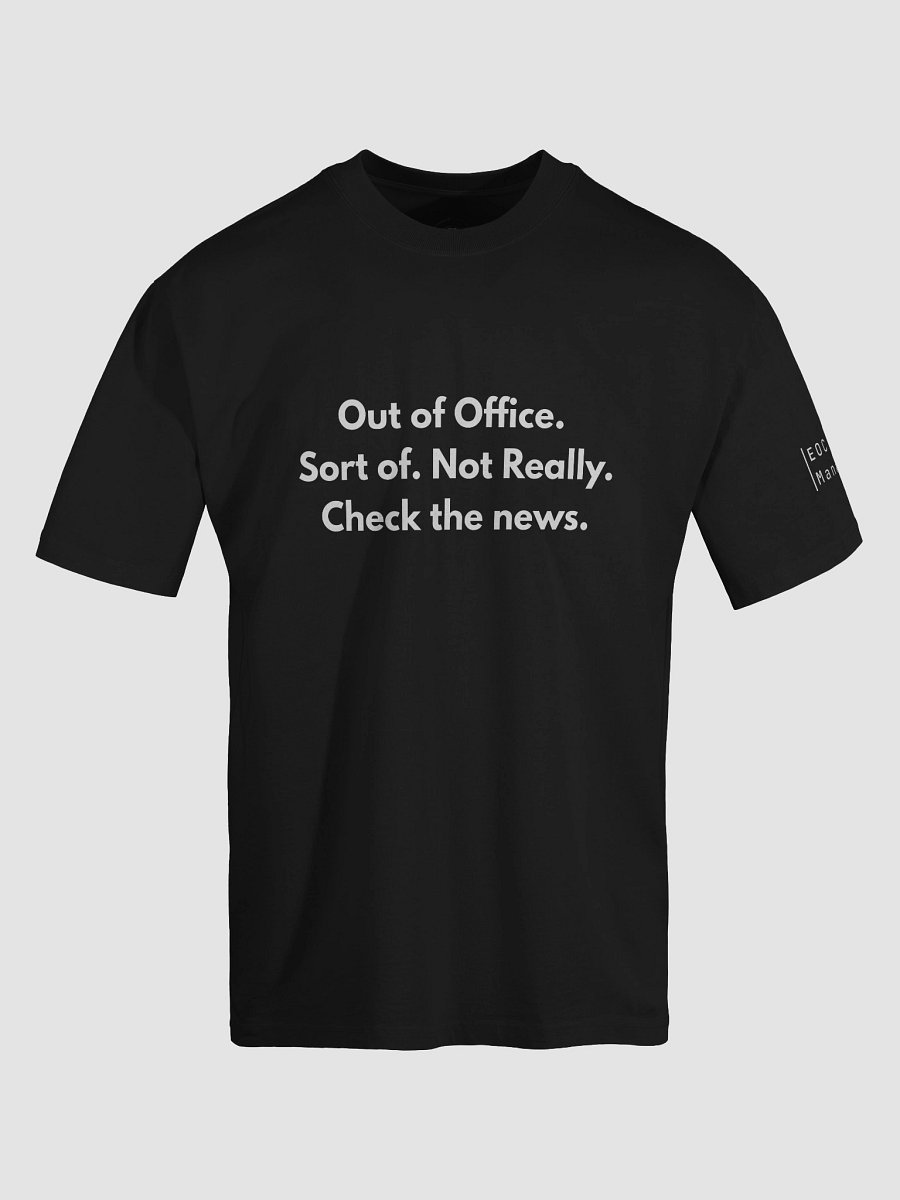 EOC Manager Holiday T-Shirt – “Out of Office (Kind of)” Edition product image (6)