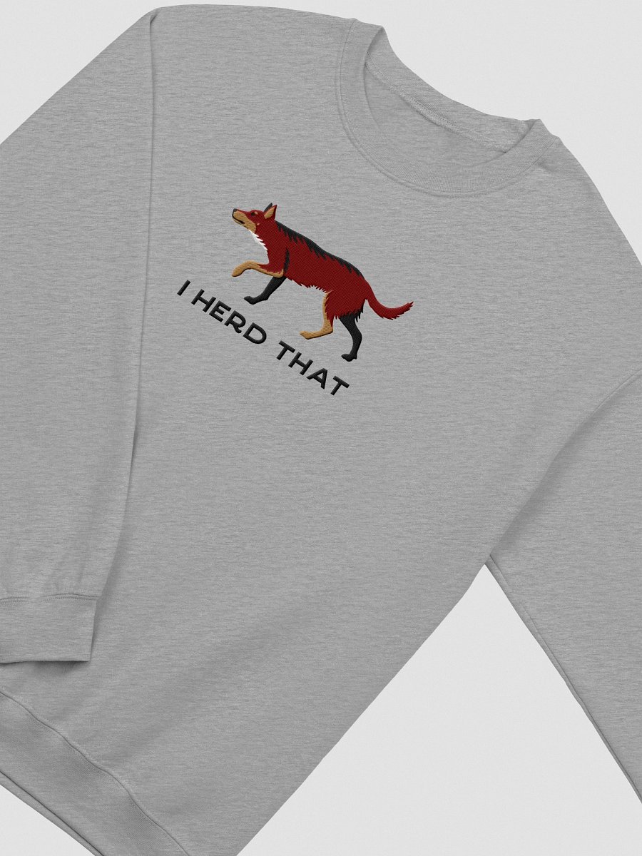 I Herd That Sweatshirt (Embroidered) of an Australian Kelpie(Brown & Tan) product image (15)