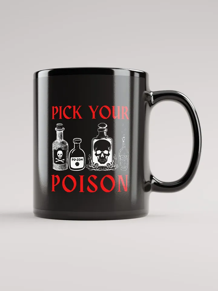 Pick Your Poison Mug product image (2)