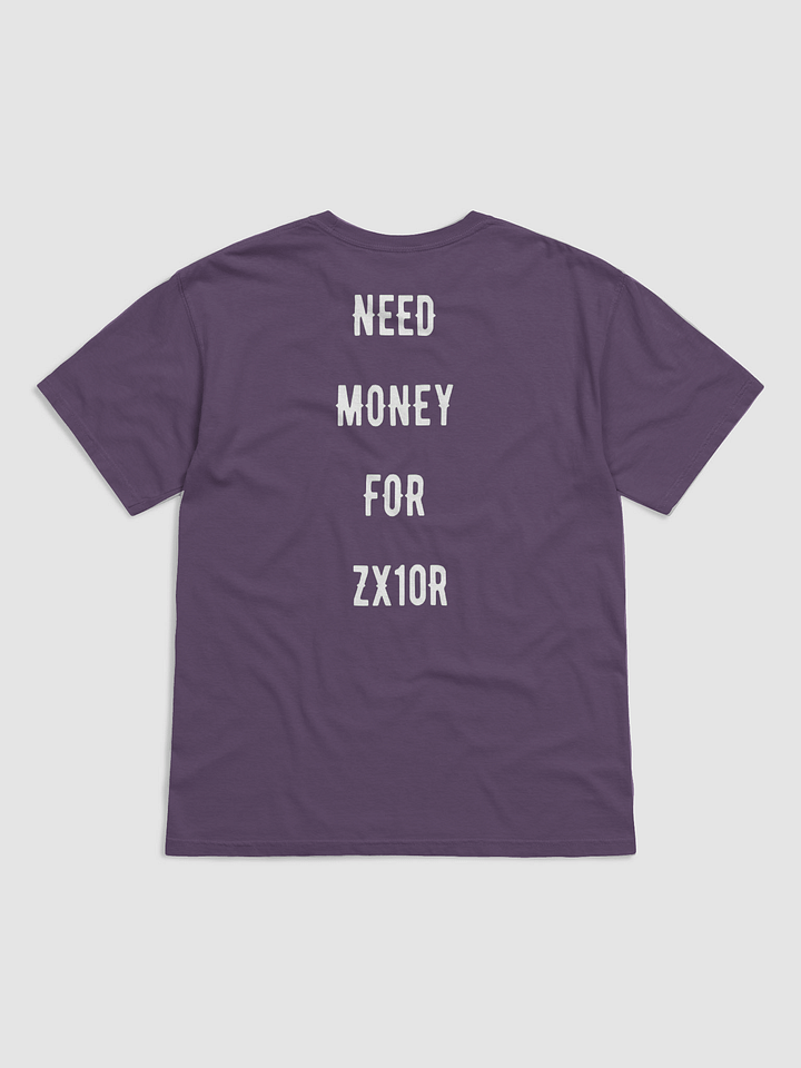 need money for zx10r | tee product image (1)