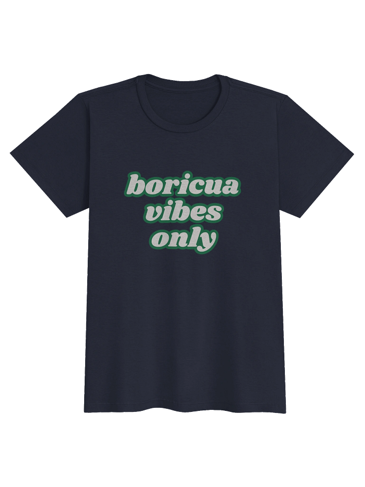 Boricua Vibes Only T-Shirt Mujer product image (1)