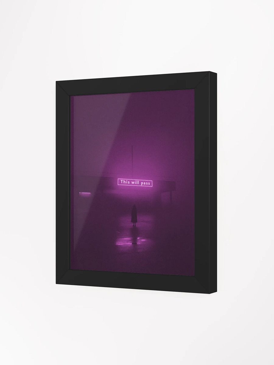 "This will pass" Framed Poster product image (35)