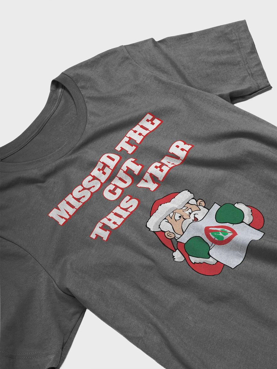 Missed The Cut This Year - Santa Christmas T-shirt product image (15)