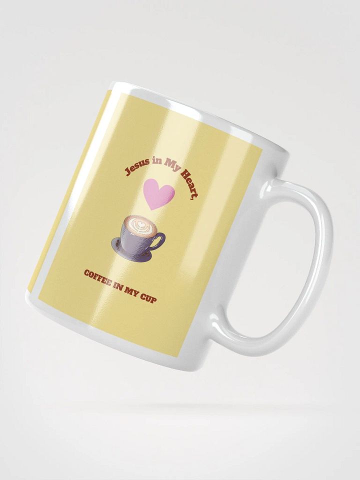 JESUS In My Heart, Coffee in my Cup Mug product image (5)