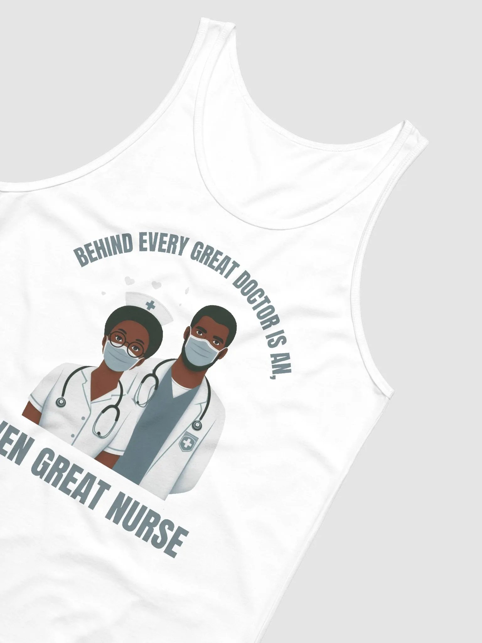 Great Nurse, Great Doctor Tank Top product image (15)