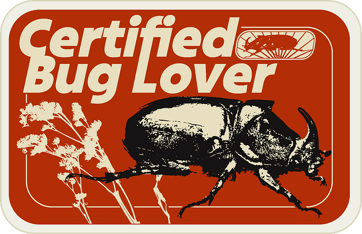 CERTIFIED BUG LOVER product image (1)