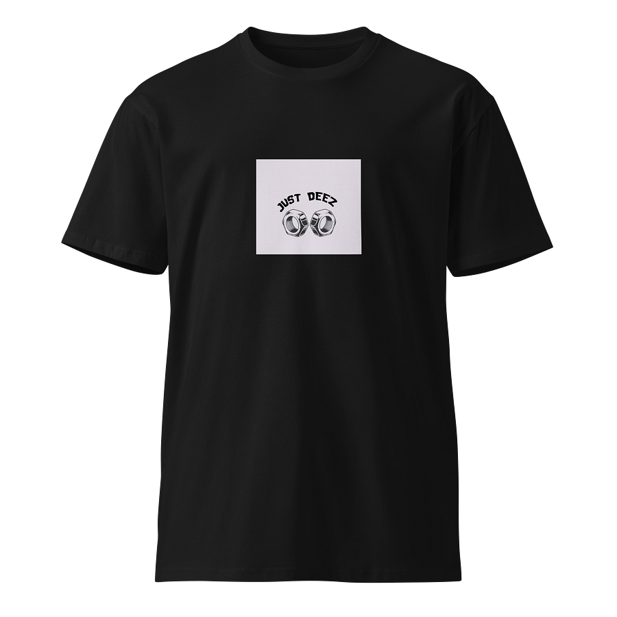 Just deez T-Shirt product image (1)