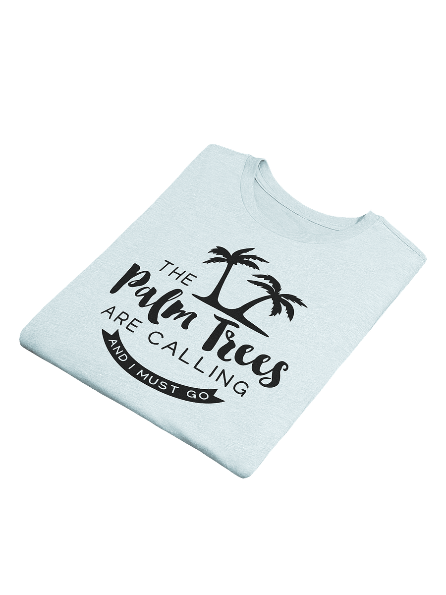 "The Palm Trees are Calling" Supersoft T-Shirt product image (5)
