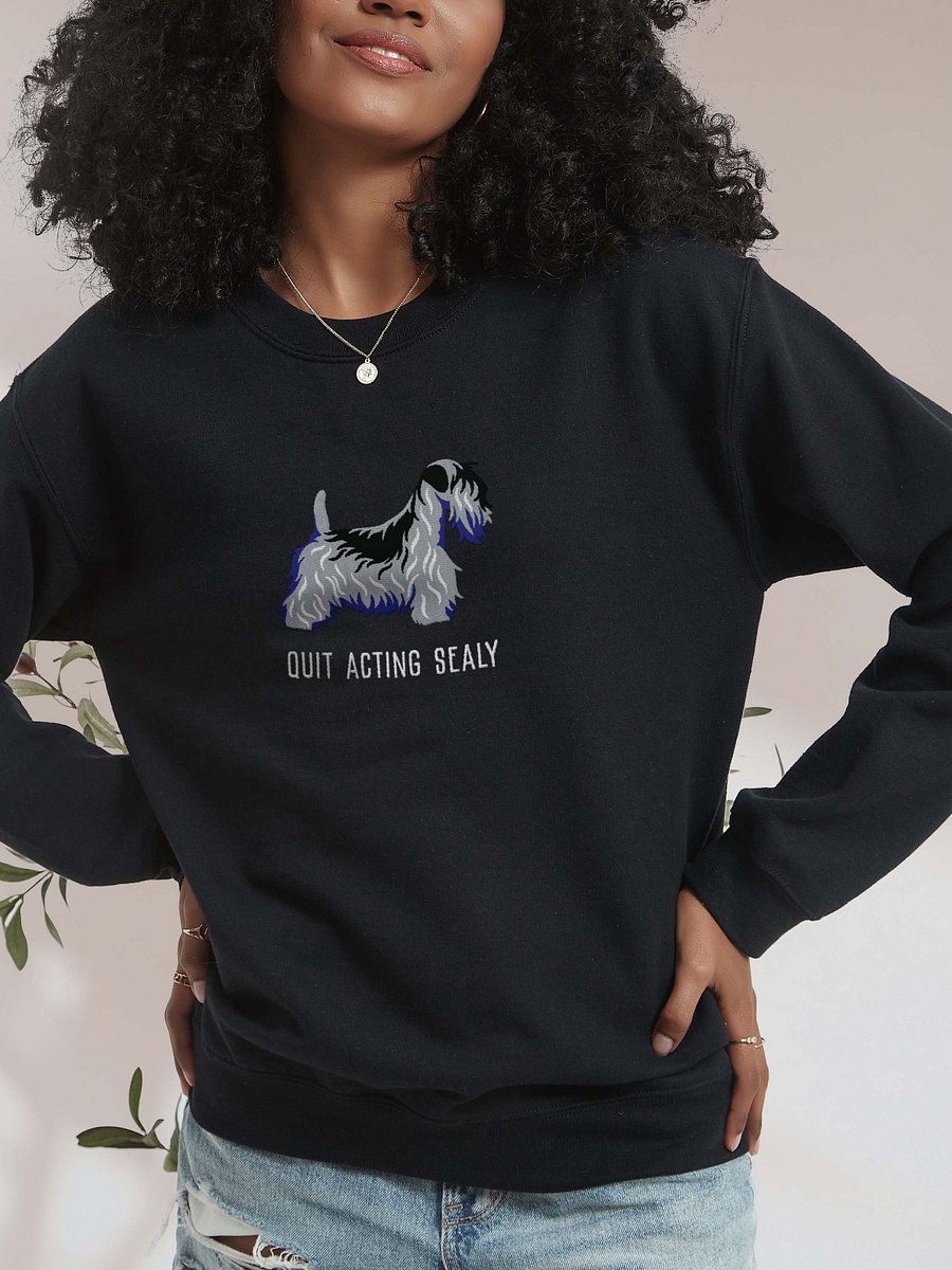 Quit Acting Sealy Sweatshirt (Embroidered) of a Sealyham Terrier(Blue) product image (2)