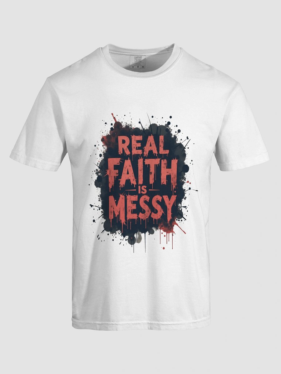 REAL FAITH IS MESSY product image (47)