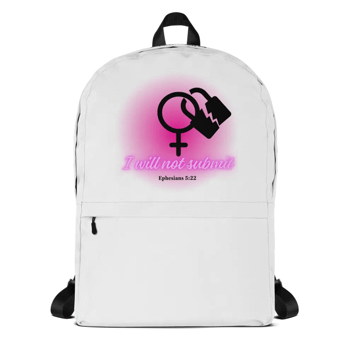 I Will Not Submit Backpack product image (1)