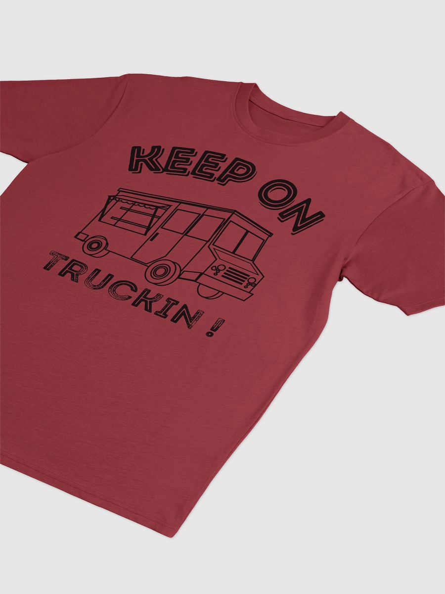 Keep On Truckin T product image (17)