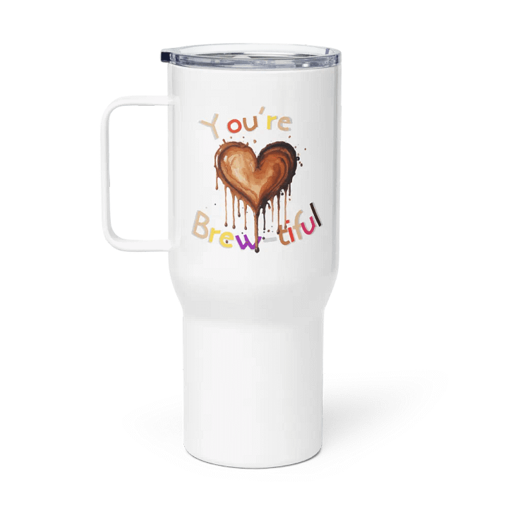 You're Brew-tiful Large Stainless Steel Travel Mug product image (1)