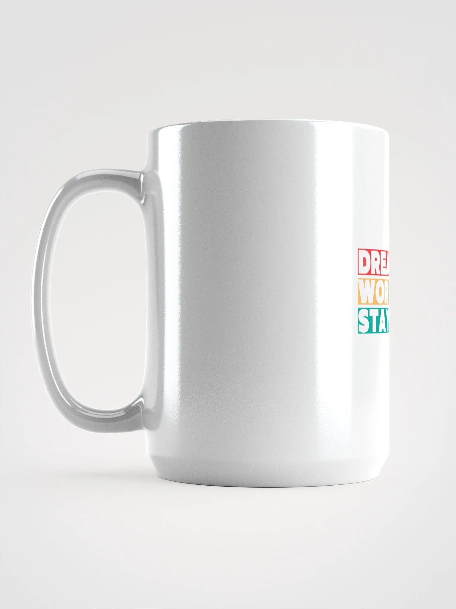 DREAM BIG , WORK HARD, STAY HUMBLE product image (6)