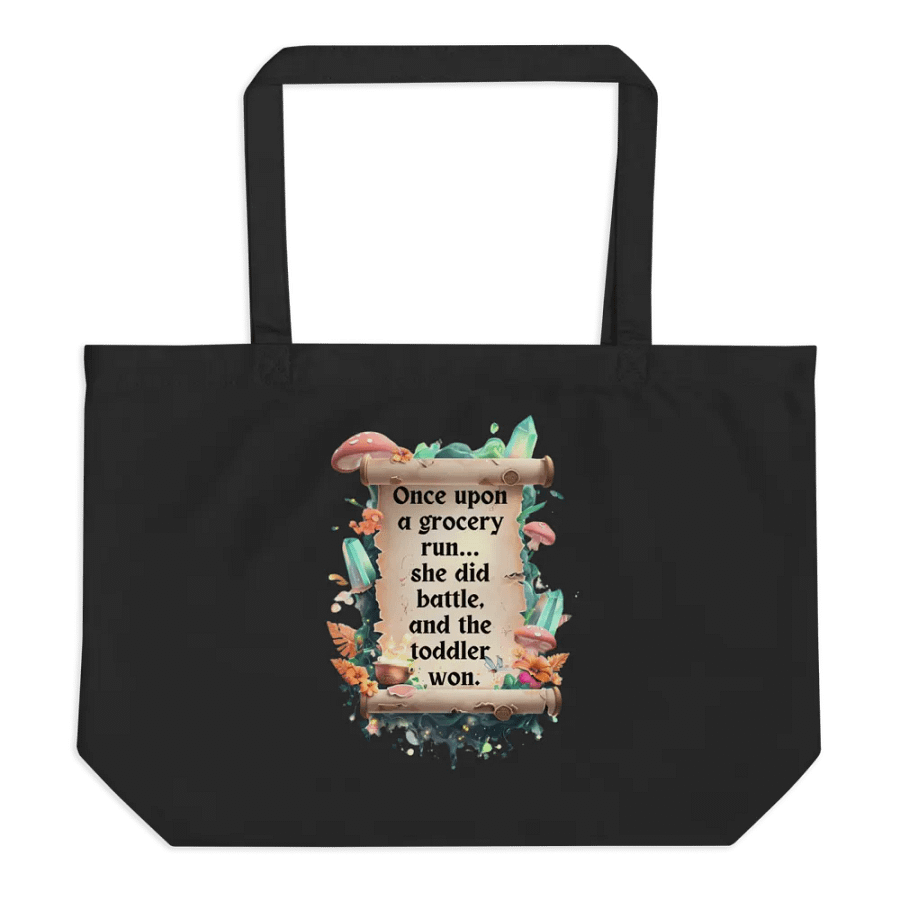 Funny Mom Tote Bag – ‘Once Upon A Grocery Run’ Shopping Humor Bag - Wide product image (1)