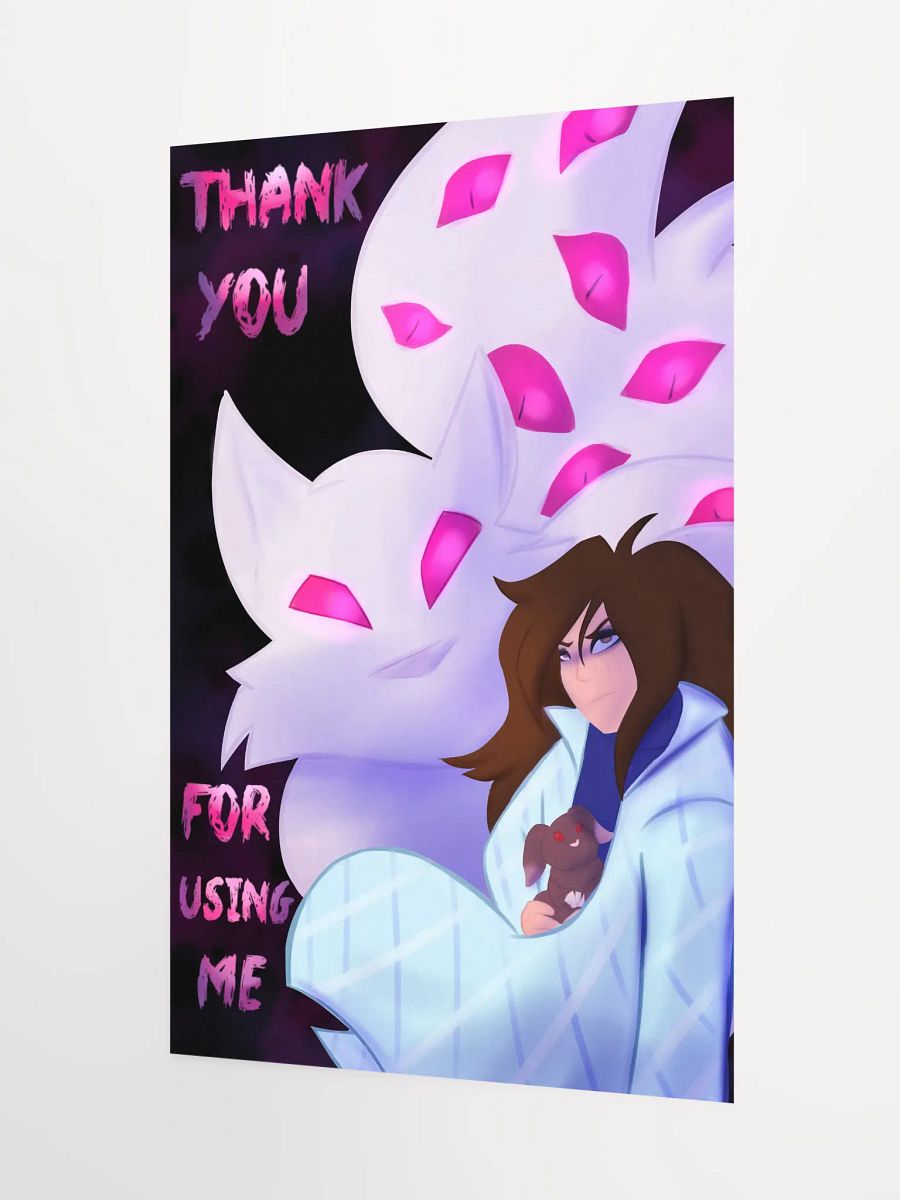 THE FIVE STAGES OF GRIEF BUT YOU'RE STILL ALIVE: Thank You For Using Me Oil Painted Poster product image (5)