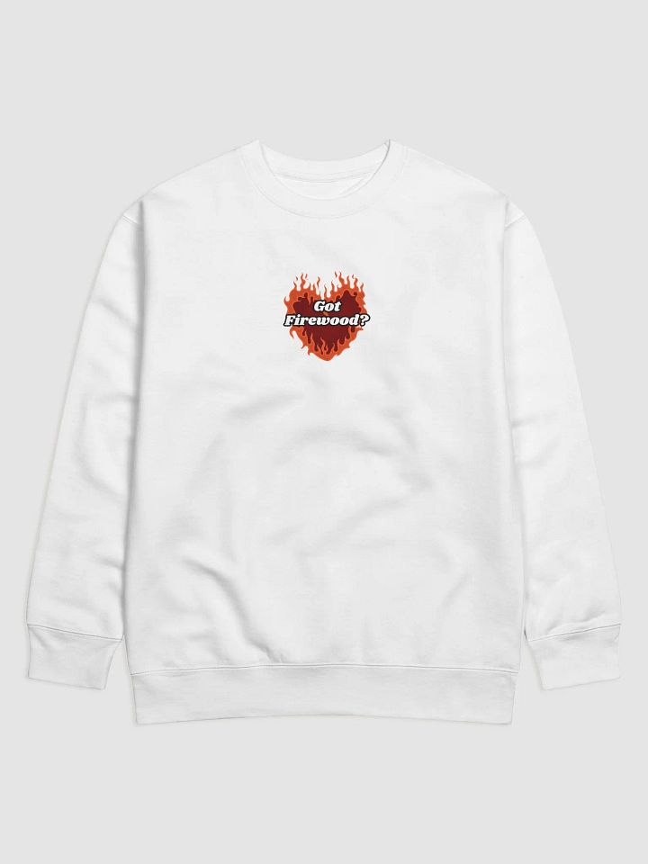 Flaming Heart - Got Firewood? | Sweatshirt product image (1)