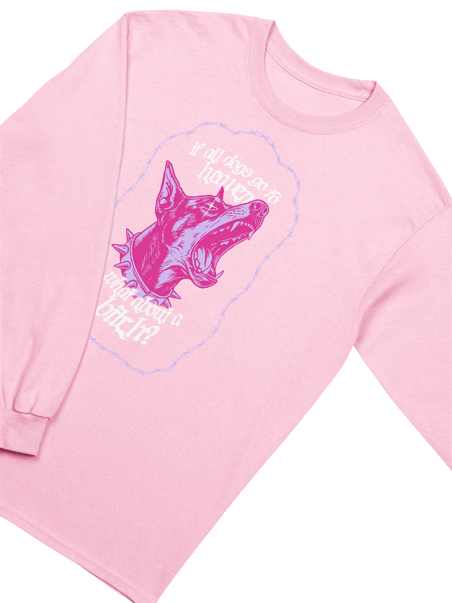 If All Dogs Go To Heaven - Pink Colorway Longsleeve T-Shirt product image (1)