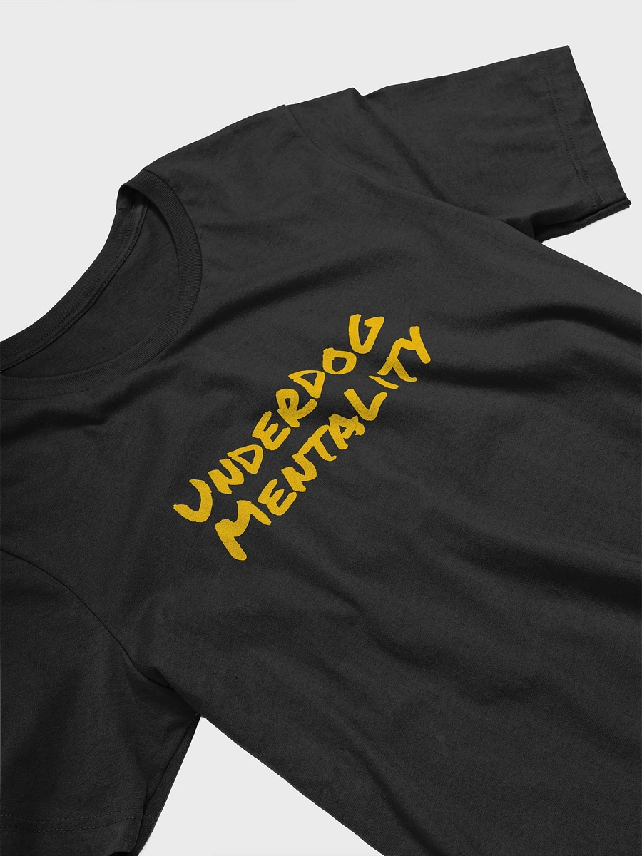 Underdog Mentality T-Shirt product image (3)