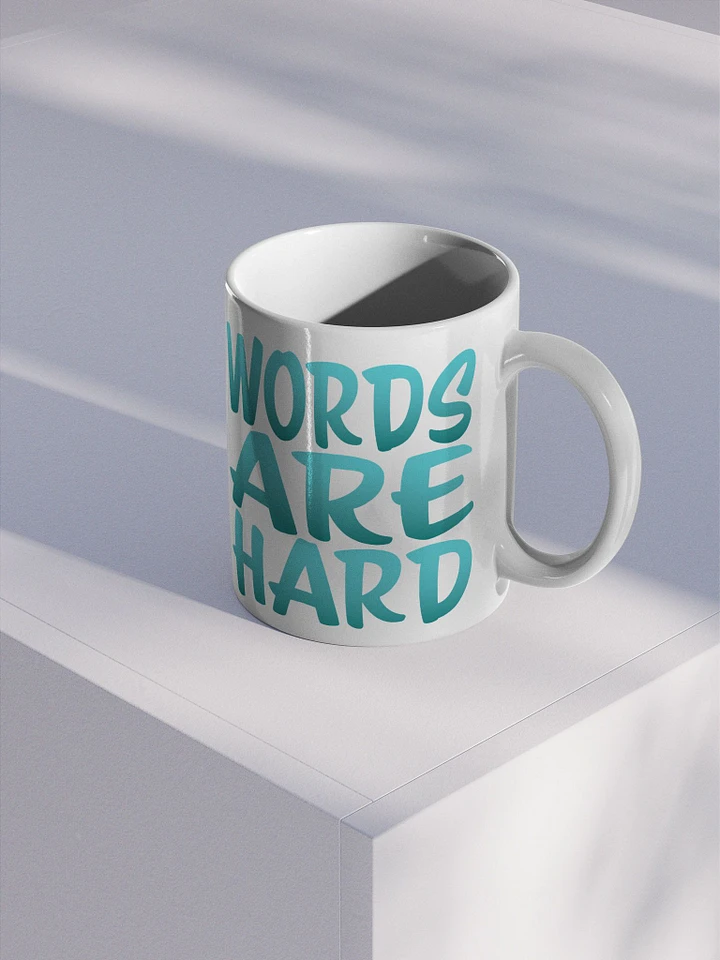 Words Are Hard Glossy Mug product image (2)