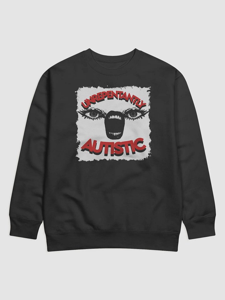 Unapologetically Autistic Premium Sweatshirt product image (1)