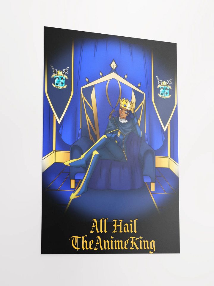 All Hail TheAnimeKing Poster product image (2)