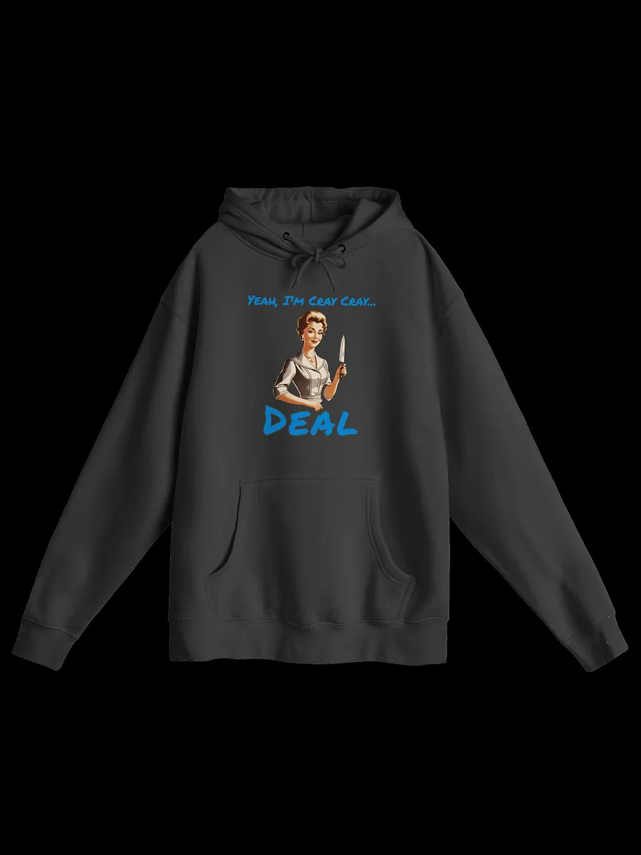 Yeah I'm Cray Cray - Funny - Meme - Lane Seven Premium Pullover Hoodie product image (2)