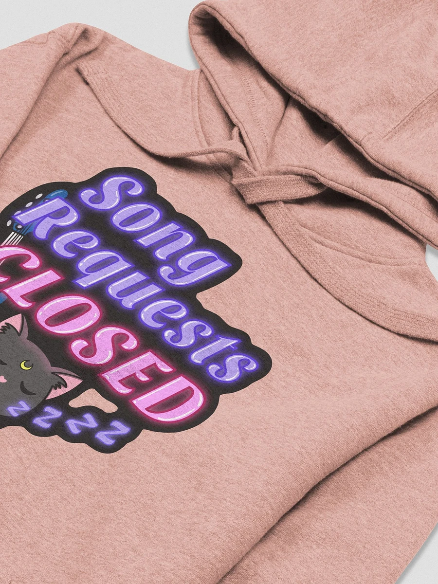 Song Requests are closed! Hoodie product image (29)