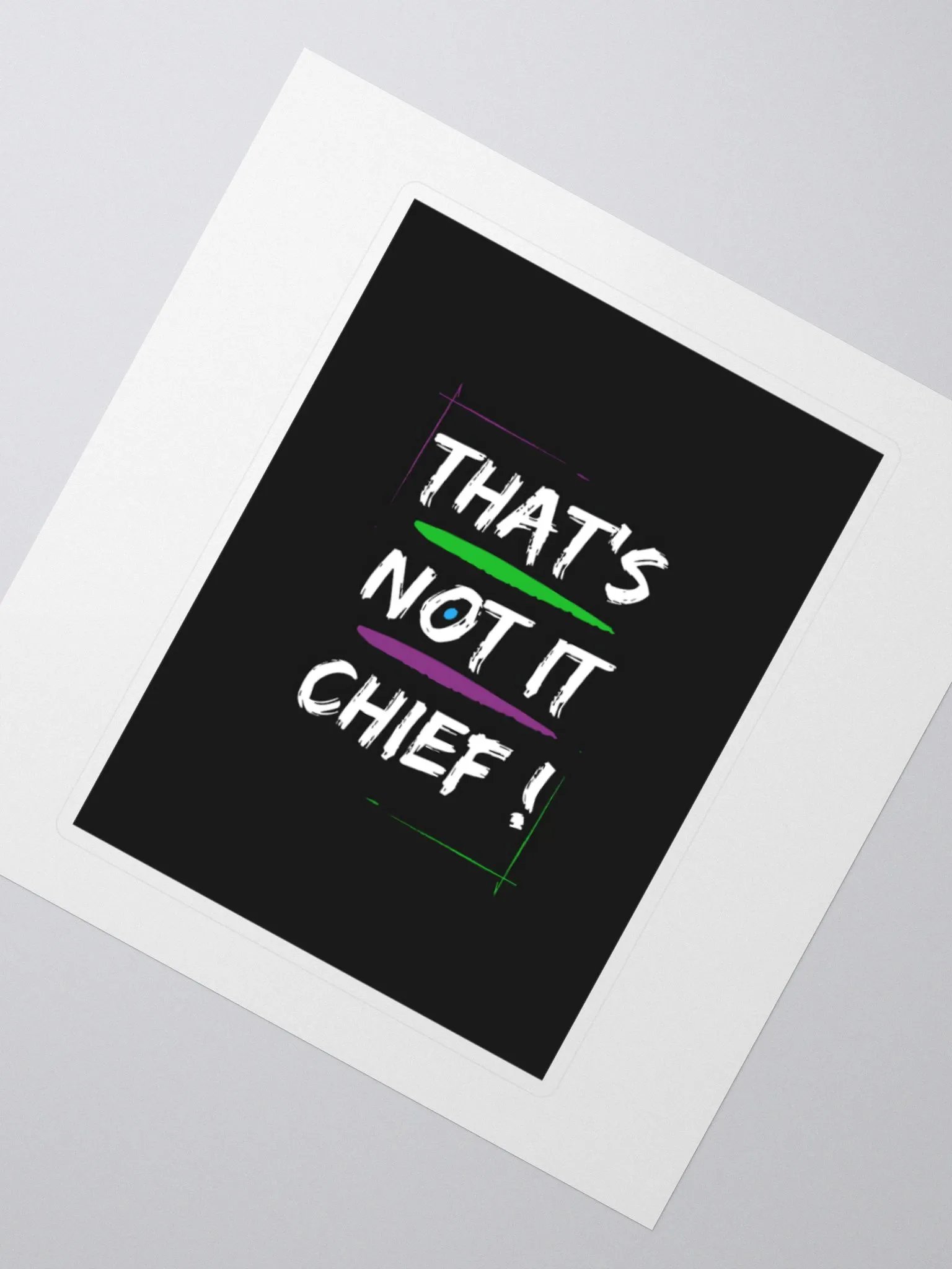 That's Not It Chief! (Stickers) product image (2)