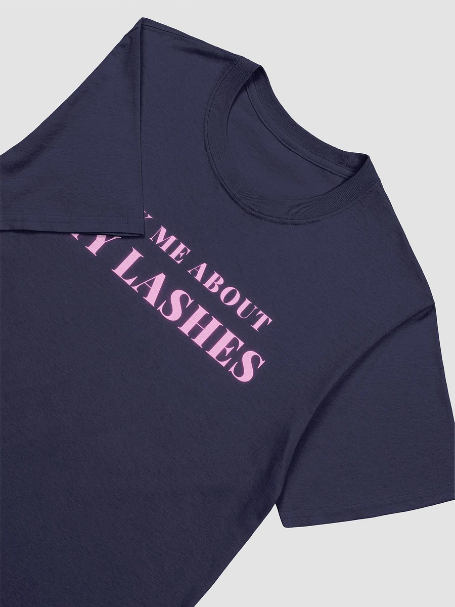 Ask Me About My Lashes Women's T-Shirt V5 product image (6)