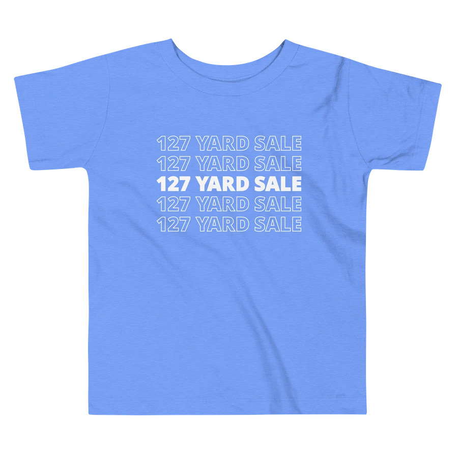 127 Yard Sale (2024) - Bella+Canvas Toddler T-Shirt product image (23)