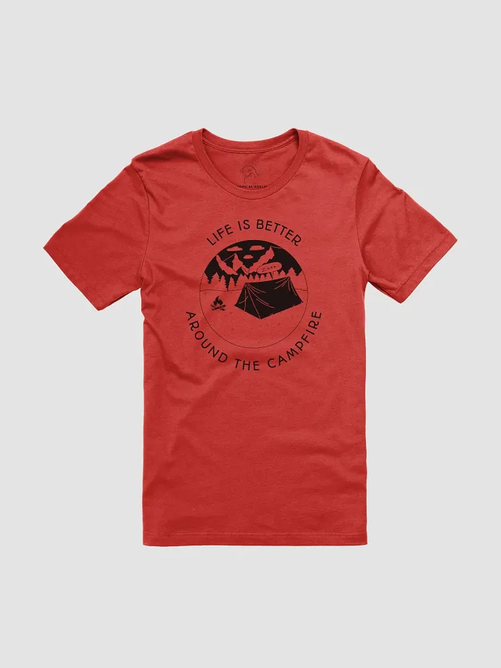 Life Is Better Around The Campfire Shirt #29 product image (1)