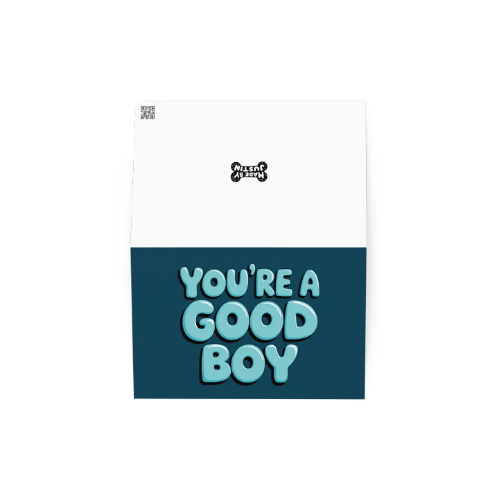 'You're a Good Boy' Greeting Card product image (2)