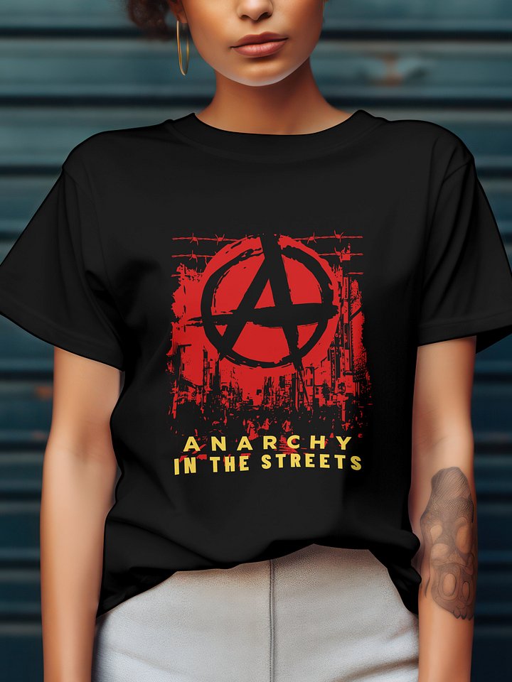 Women's Anarchy In The Streets T-Shirt product image (1)