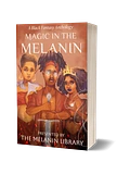 Magic in the Melanin Paperback | PREORDER product image (1)