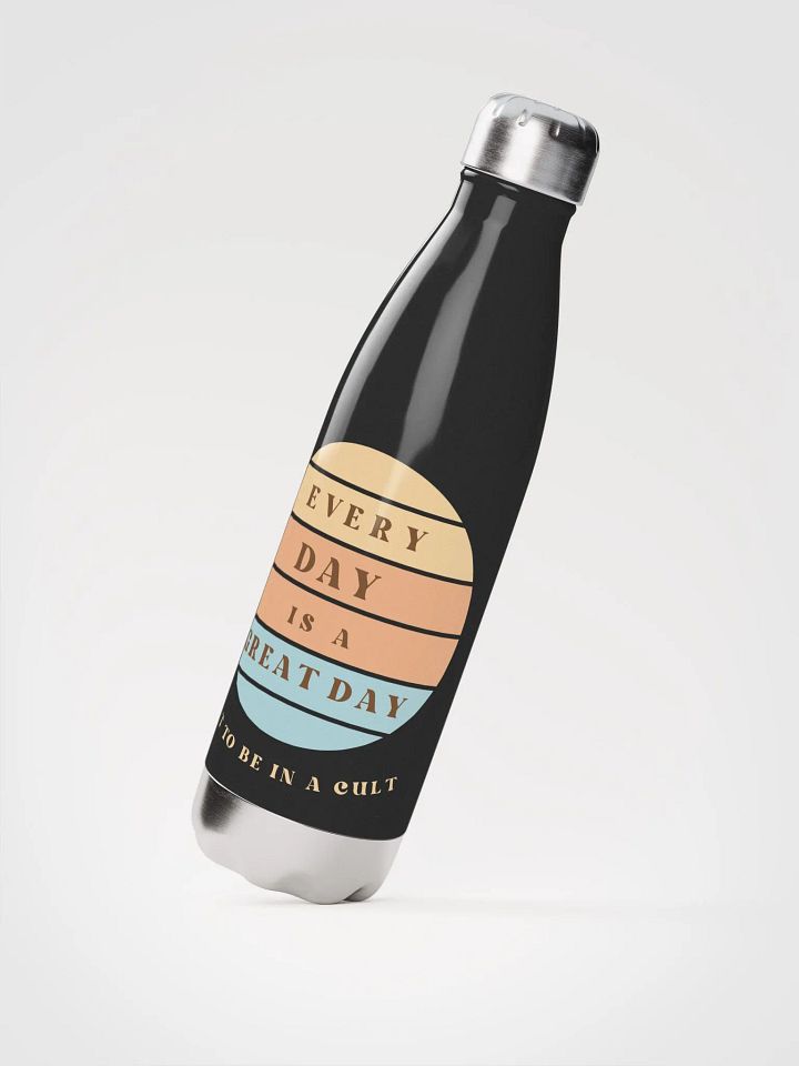 Every Day Is A Great Day Not To Be In A Cult - Stainless Steel Tumbler product image (2)