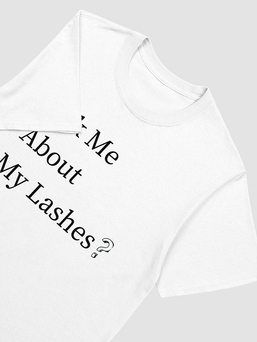 Ask Me About My Lashes Women's T-Shirt V7 product image (6)