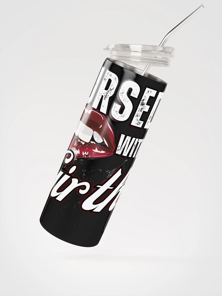 Cursed with Girth Tumbler product image (2)