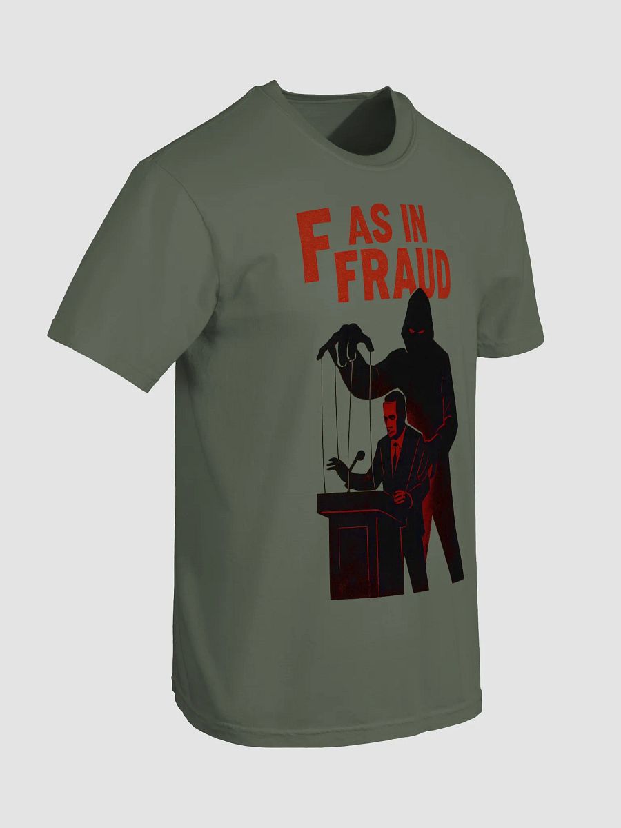 F as in fraud t-shirt product image (85)